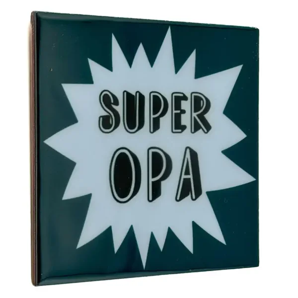 Tegeltje - super opa