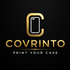 COVRINTO – Print Your Case