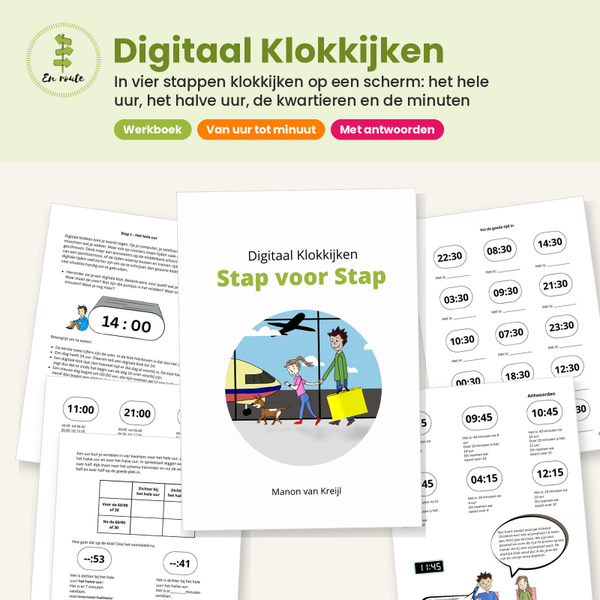 Werkboek Digitaal Klokkijken Stap voor Stap ( groep 5-8)
