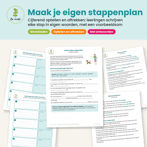 Maak je eigen stappenplan cijferend optellen en aftrekken