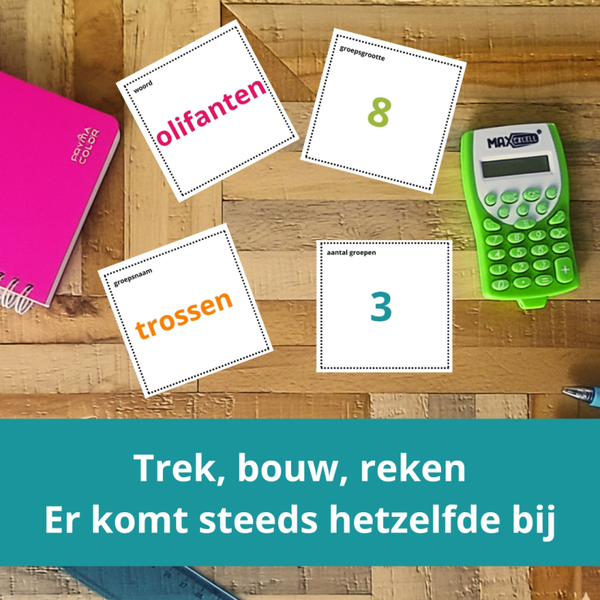 Trek, bouw, reken – vermenigvuldigen begrijpen in een context met breuken en kommagetallen groep 6 t/m 8 | En Route