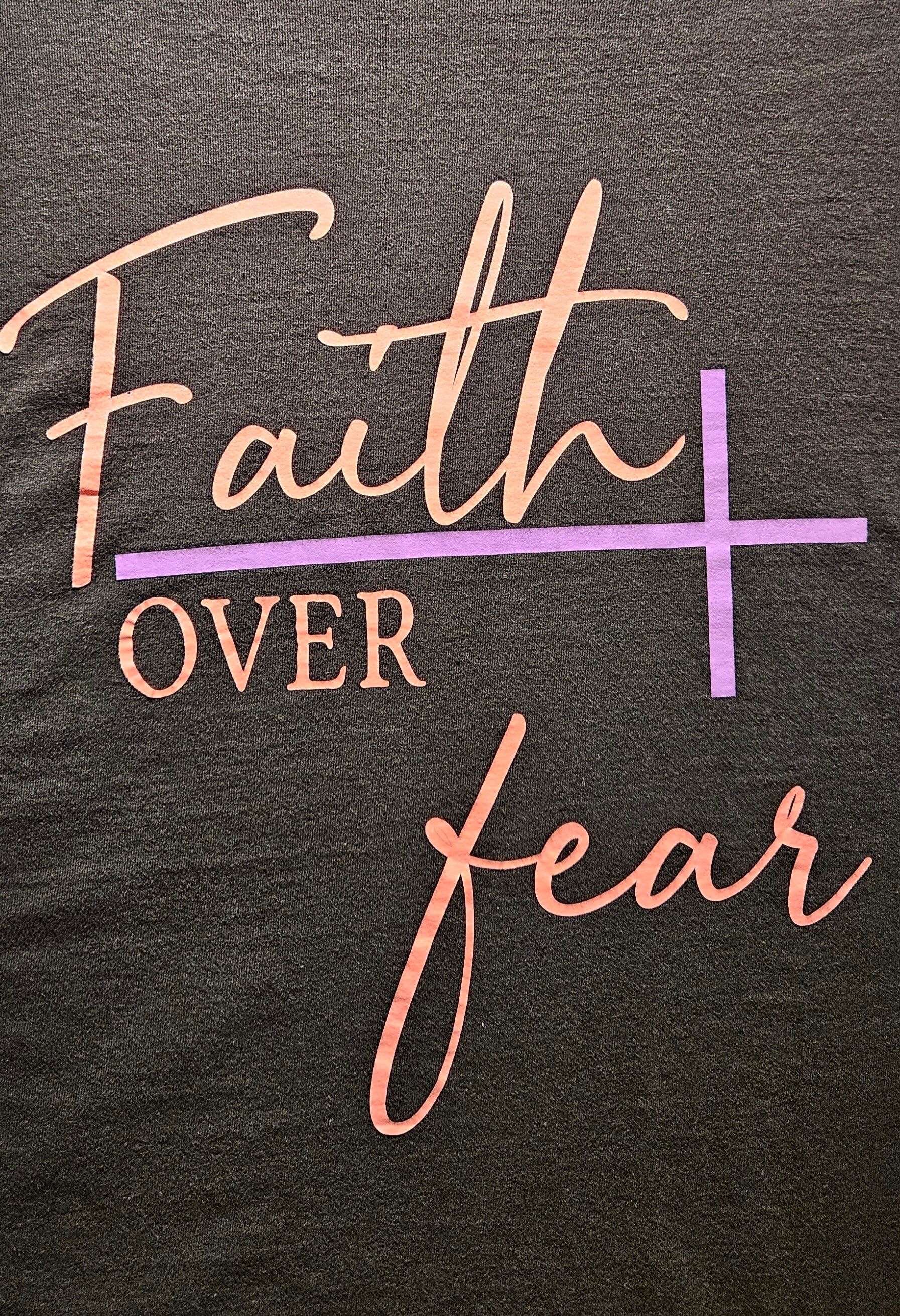 "FAITH OVER FEAR" T-SHIRT