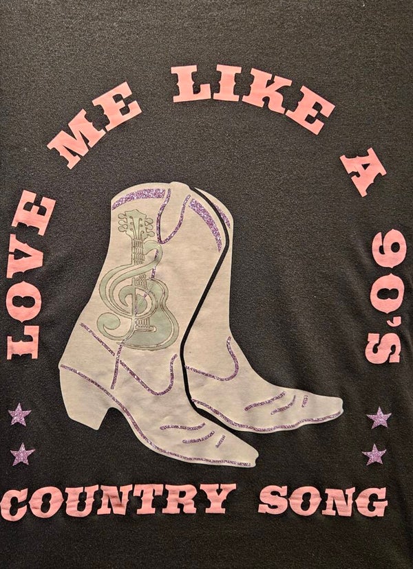"LOVE ME LIKE A 90'S COUNTRY SONG" T-SHIRT
