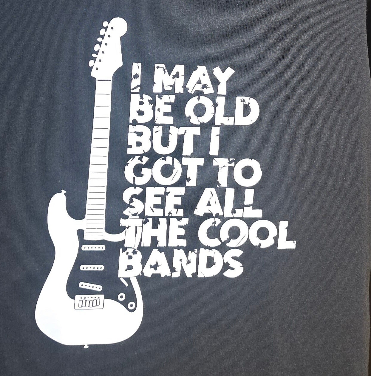 "I MAY BE OLD BUT..." T-SHIRT
