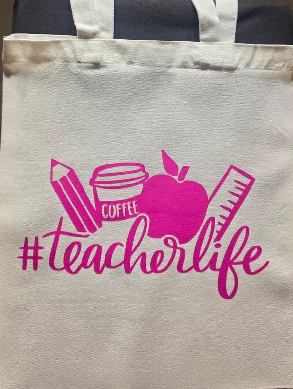 "#TEACHERLIFE" TOTE BAG
