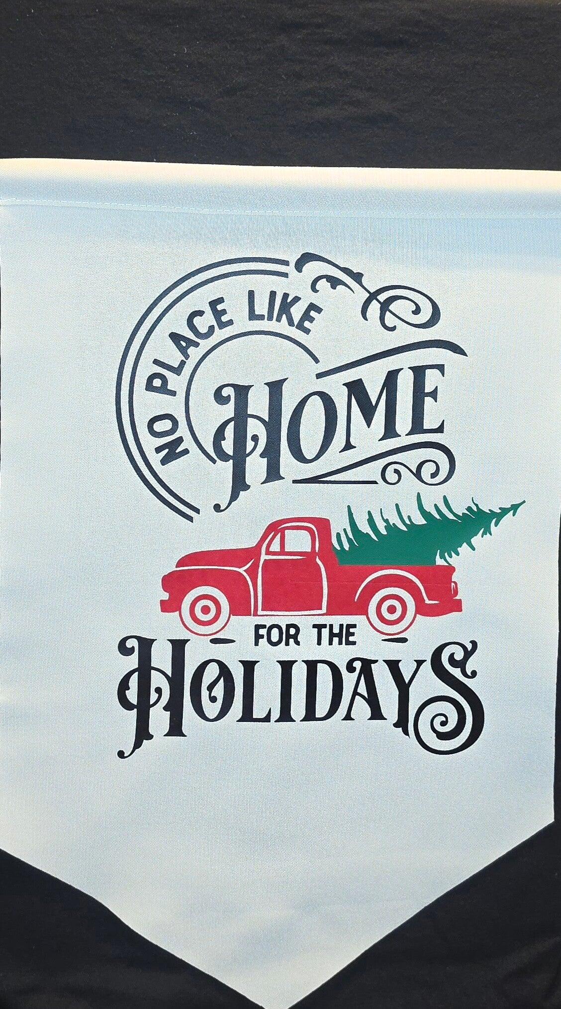 "NO PLACE LIKE HOME FOR THE HOLIDAYS" YARD FLAG