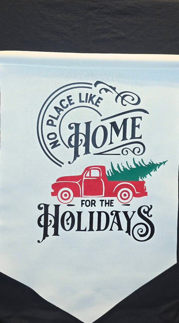 "NO PLACE LIKE HOME FOR THE HOLIDAYS" YARD FLAG