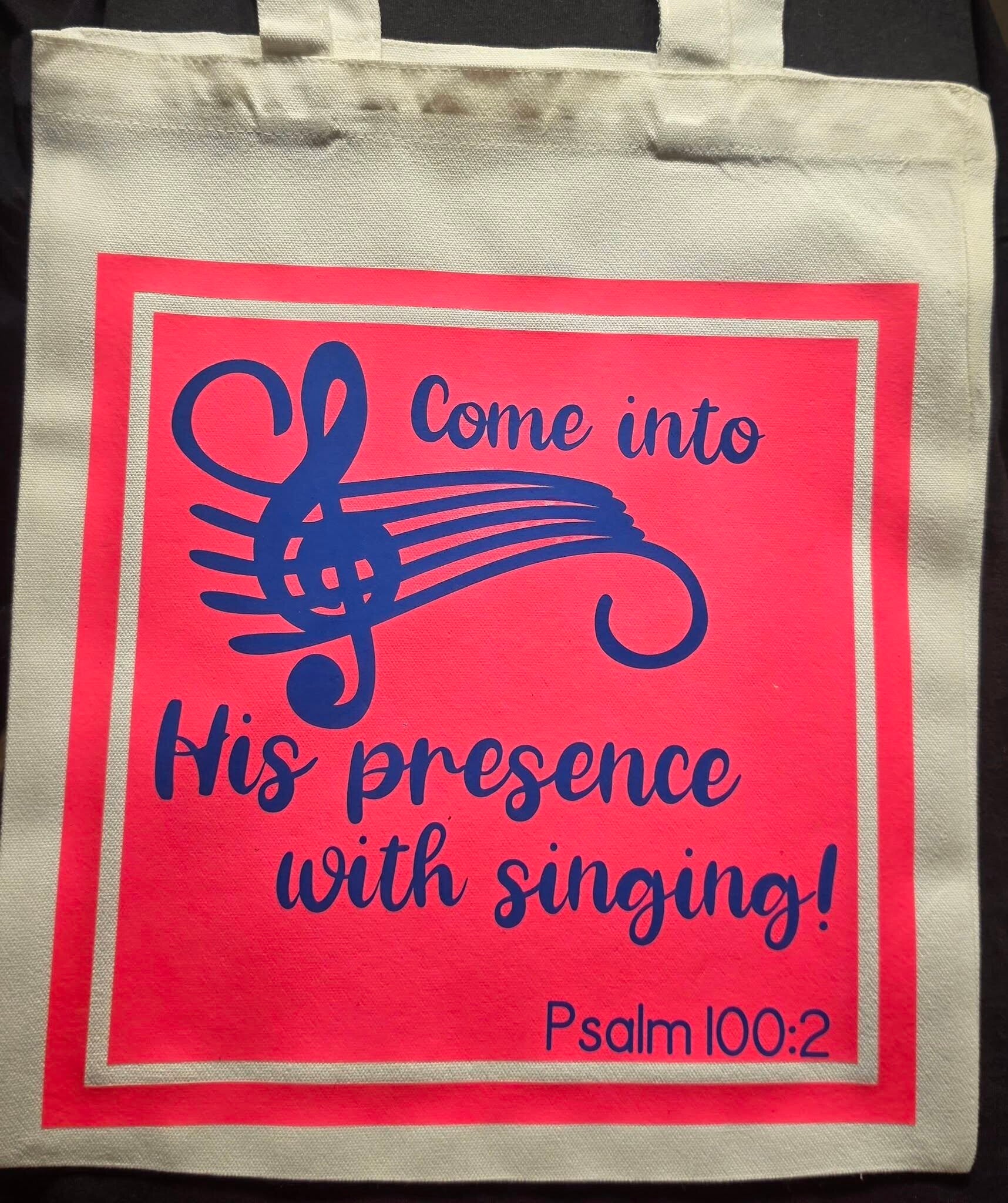 "PSALM 100:2" TOTE BAG