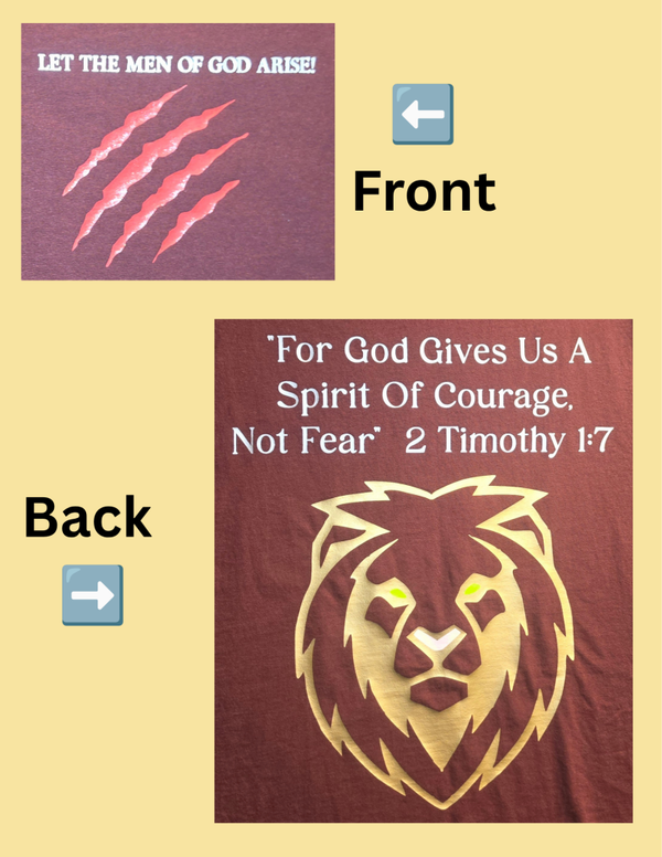 "MEN OF GOD ARISE/ 2 TIMOTHY 1:7" T-SHIRT