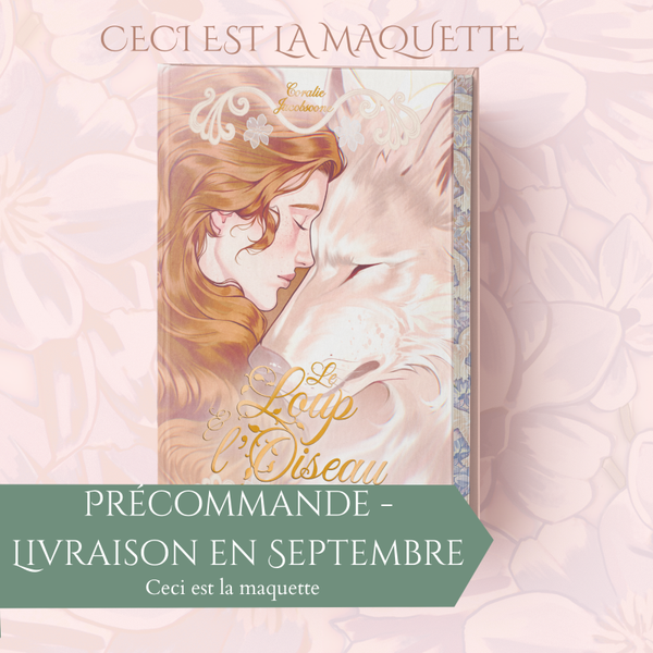 Précommandes : Le Loup et l'Oiseau - Acte  : L'Âme des Ténèbres