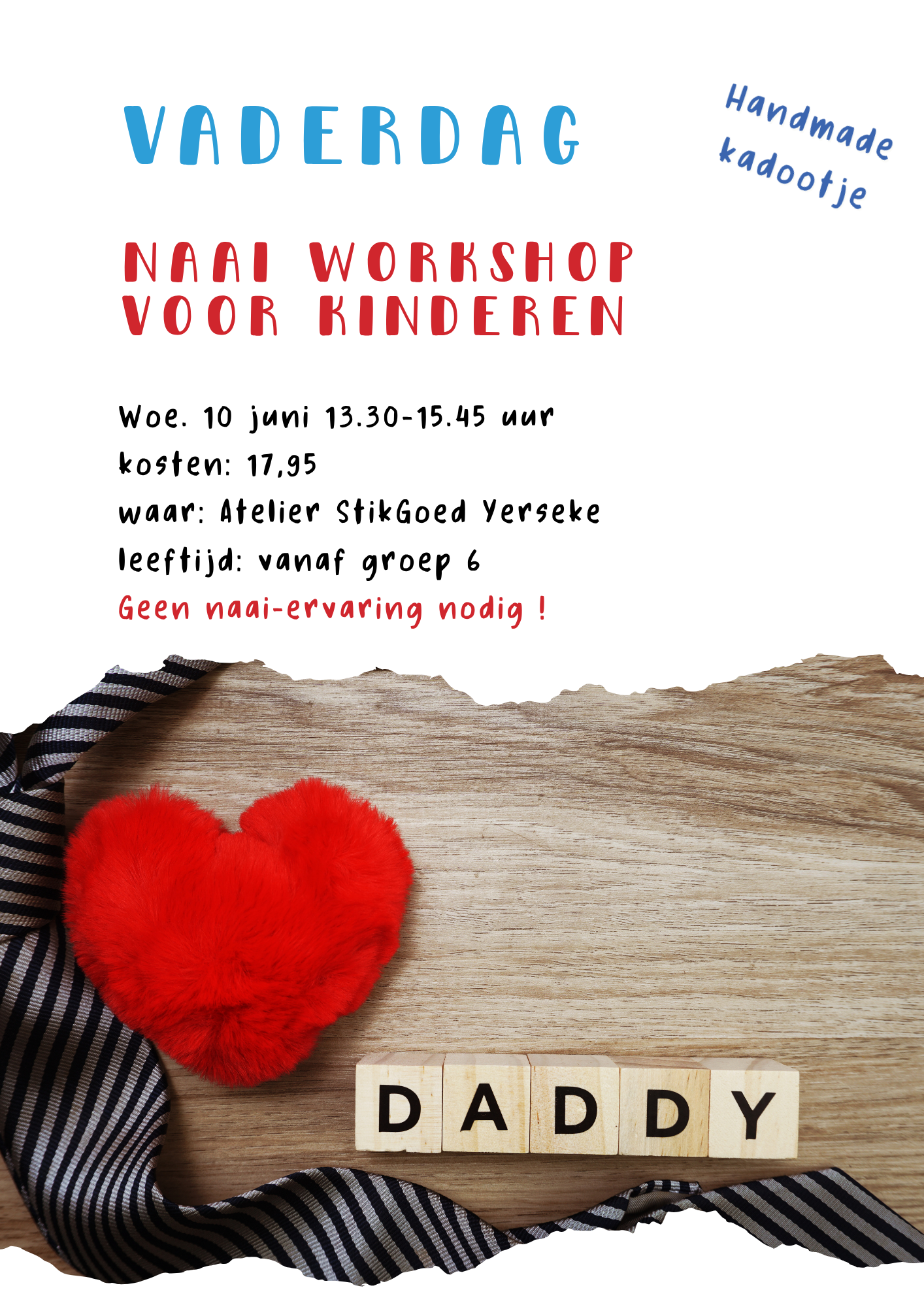 Vaderdag workshop 10-6 13.30-16.00 uur