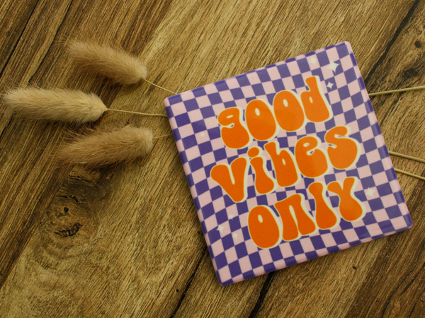 Onderzetter/tegeltje good vibes