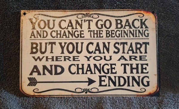 houten bordje, you can't go back...