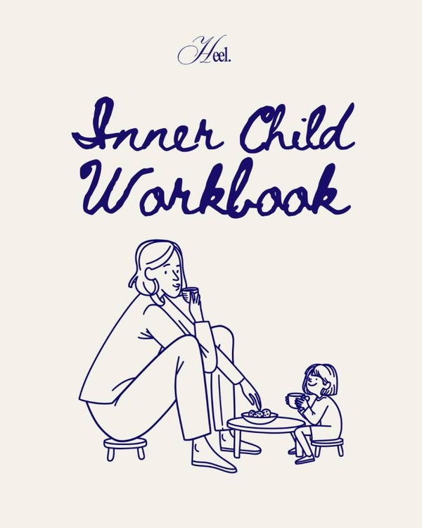 Heel jouw Innerlijk Kind - werkboek