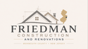 Friedman Construction and Renovations