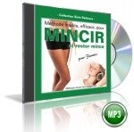 Mincir et Rester Mince – Méthode d'auto-intro-suggestion