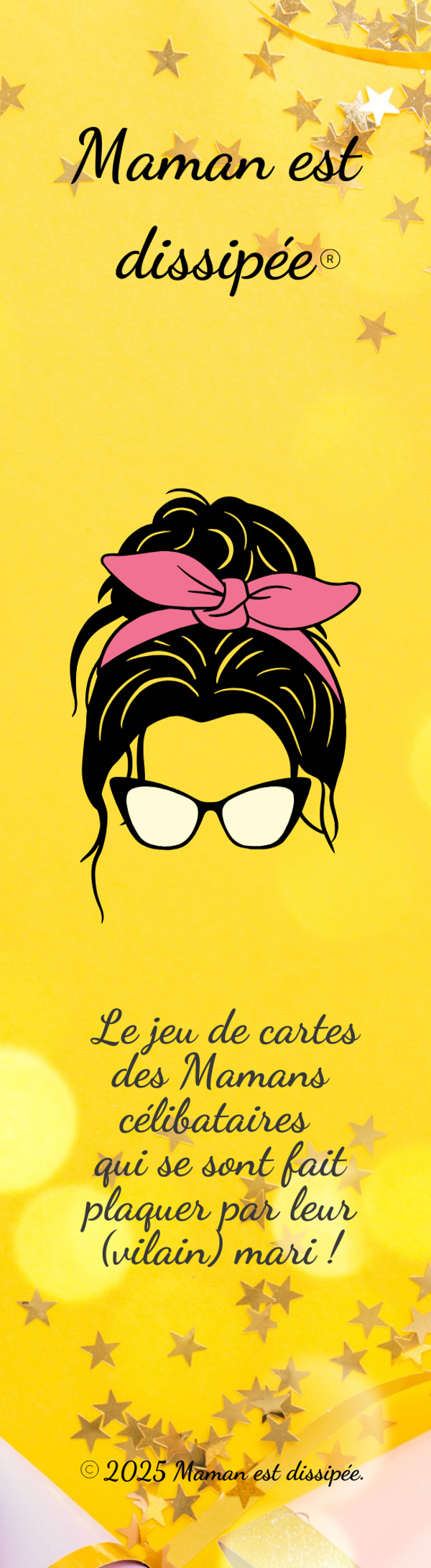 Le jeu de cartes des Mamans célibataires