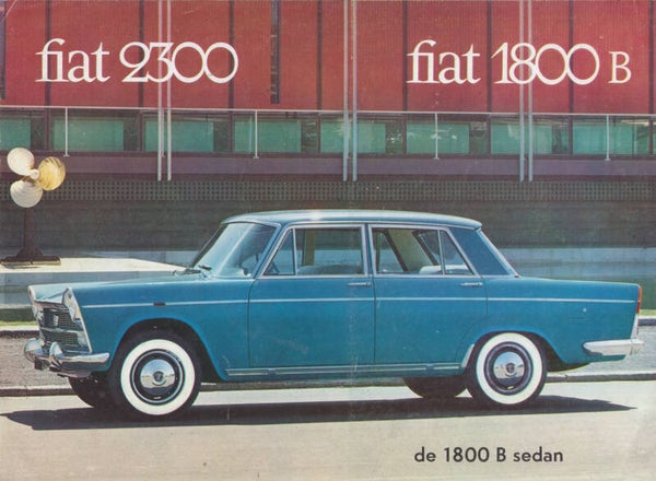 Fiat 1800 B & 2300 Berlina, sales brochure, 6 pages, Dutch, 1/1963