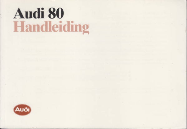 Audi 80, owner's manual, 156 pages, Dutch, 7/1987