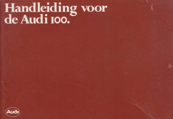 Audi 100, owner's manual, 108 pages, Dutch, 8/1978