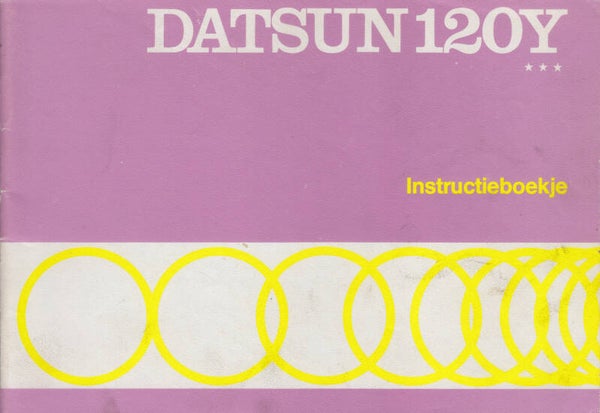 Datsun 120Y, owner's manual, 52 pages, Dutch, 7/1974