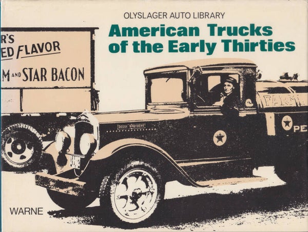 American Trucks of the Early 1930s, book, 68 pages, English, 1974