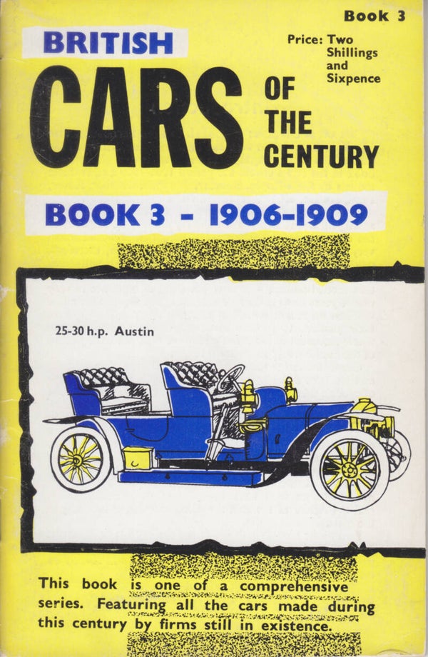 British Cars history booklet, 52 pages, 1906-1909, Book 3