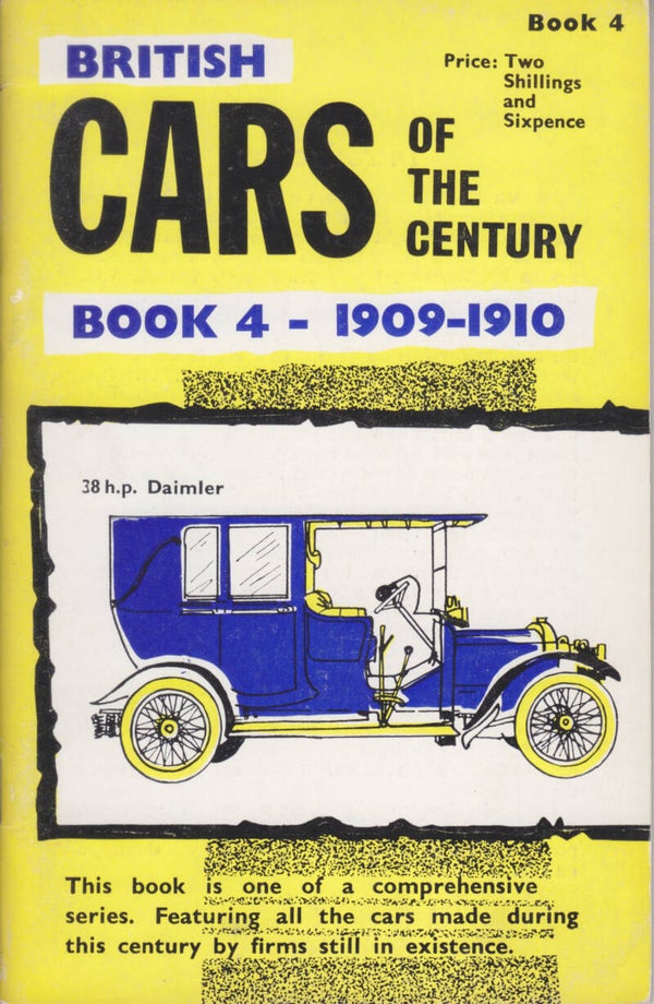 British Cars history booklet, 52 pages, 1909-1910, Book 4