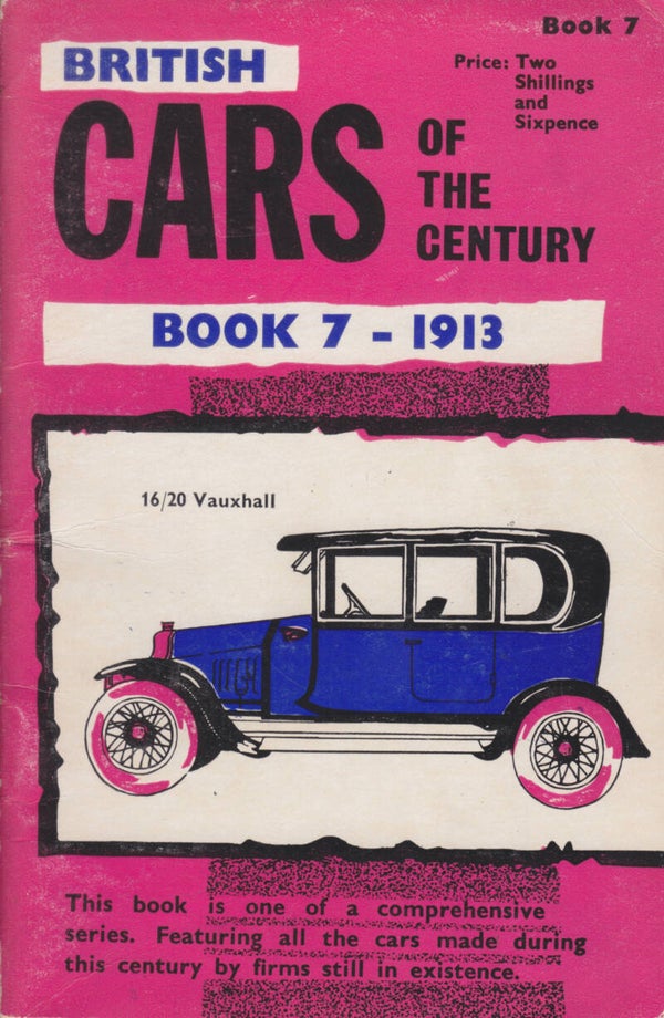 British Cars history booklet, 52 pages, 1913, Book 7