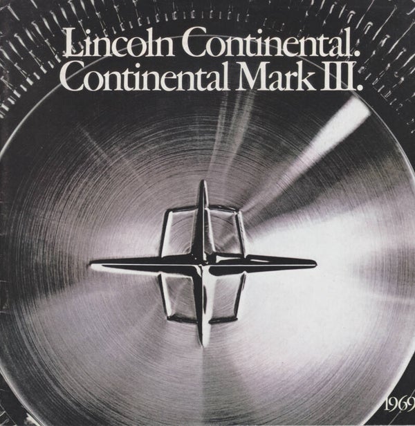 Lincoln Continental/Mk III brochure, 20 pages, English, 1969
