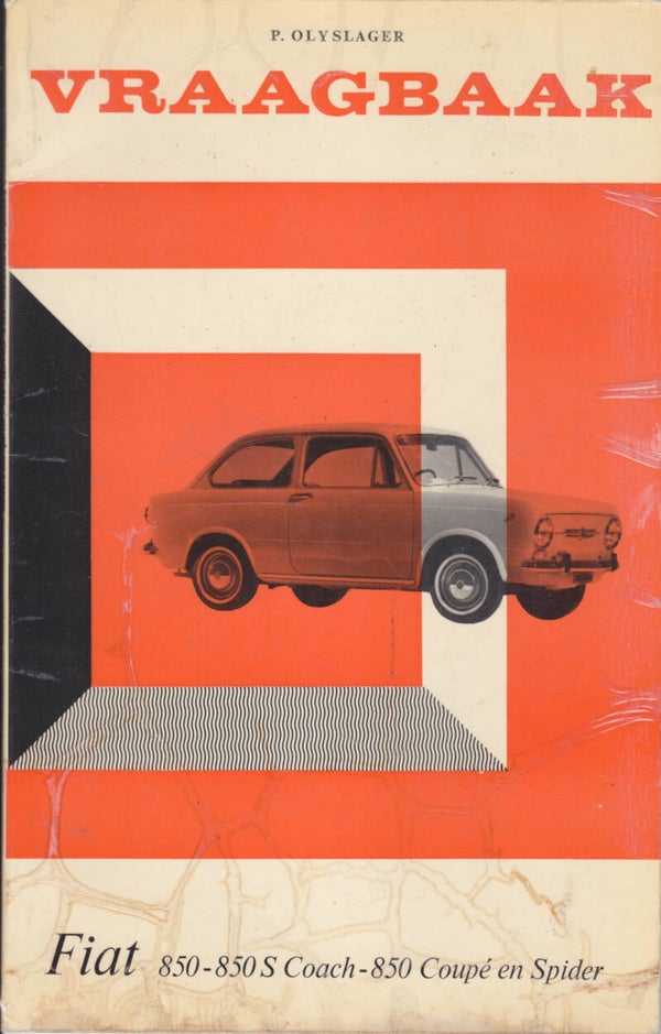 Fiat 850/S/Coupé/Spider, technical book, "Vraagbaak", 44 pages, Dutch