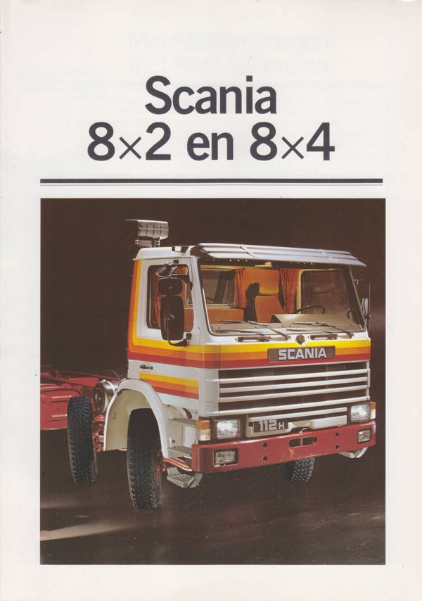 Scania 8x2 & 8x4 truck folder, 6 pages, Dutch, 2/1982