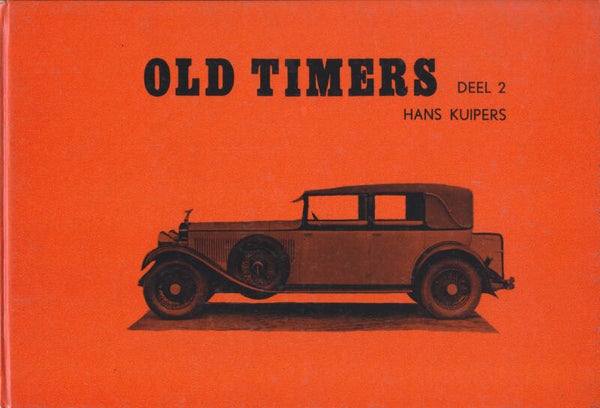 Old Timers - volume 2 by Hans Kuipers, Dutch language, 88 pages, hard covers, 7/1967