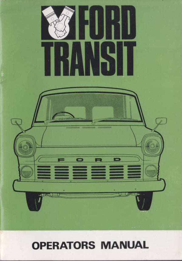 Ford Transit, operators manual, 60 + 8 pages, English, 3/1967