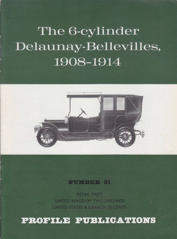 # 31 Profile - Delaunay-Bellevilles 1908-1914 - 110, booklet, 12 pages, English, 1966