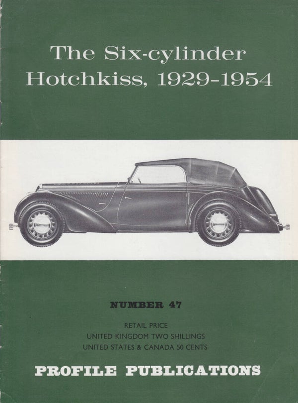 # 47 Hotchkiss Six-cylinder 1929-1954, booklet, 12 pages, English, 1967