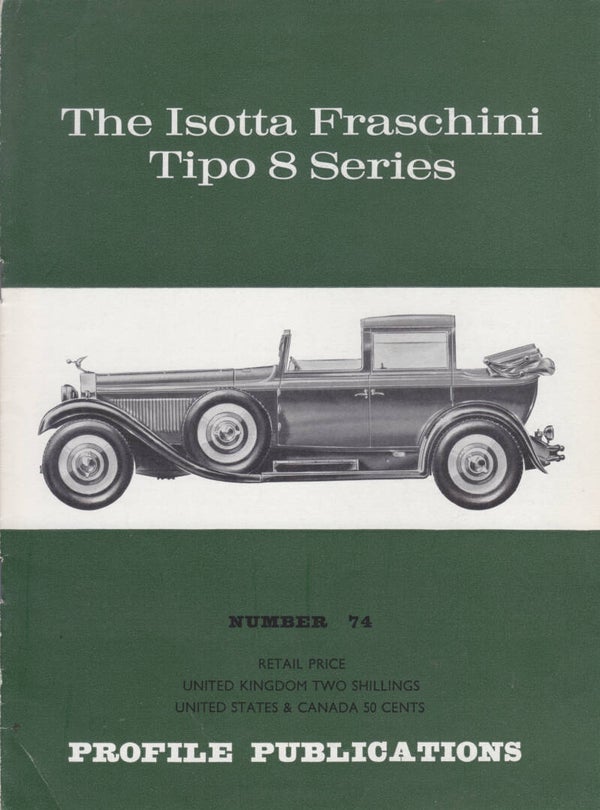 # 74 Isotta Fraschini Tipo 8 Series, booklet, 12 pages, English, 1967