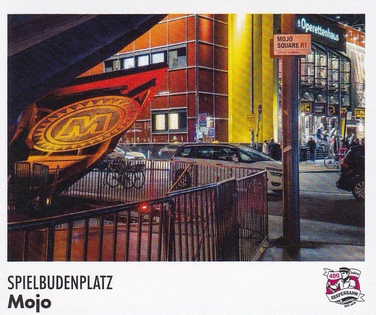 Nr.138 Spielbudenplatz Mojo