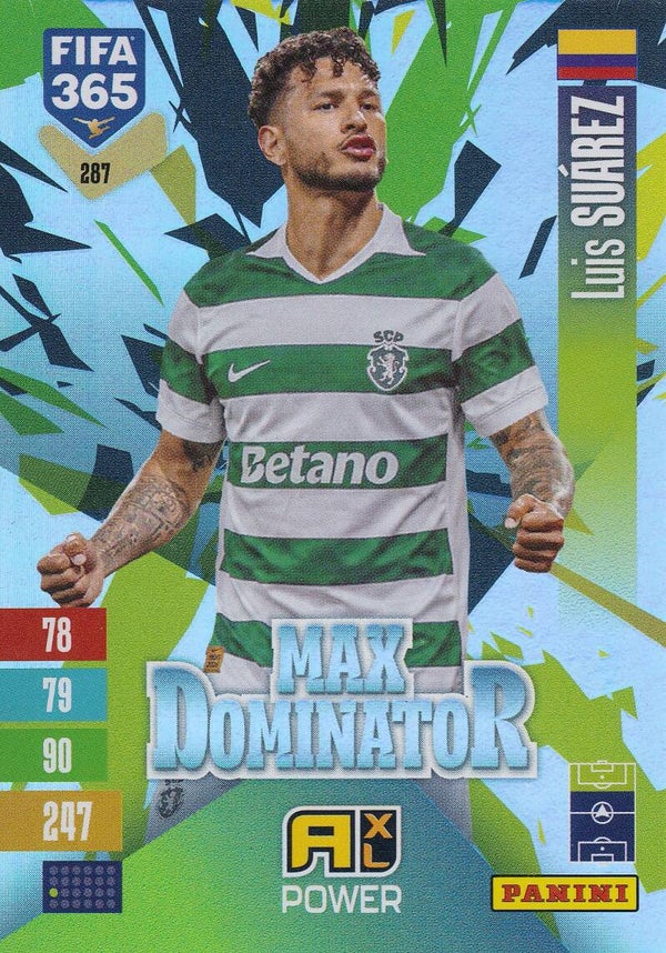 Nr.287 Luis Suarez - Max Dominator