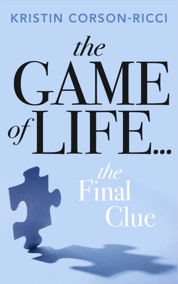The Game of Life… The Final Clue
