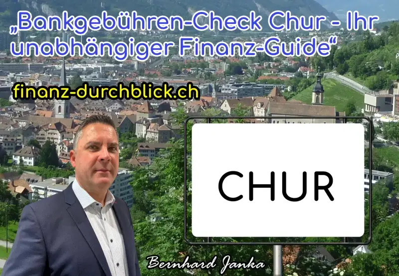 Bankgebühren-Check in Chur | Mehr Rendite durch Kostentransparenz