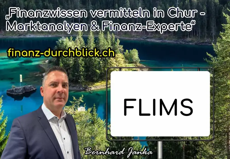 Finanzwissen vermitteln in Flims | Marktanalysen & Markt-Expertise