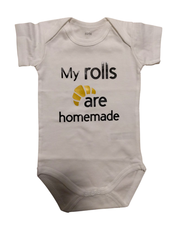 Romper "My rolls are homemade"