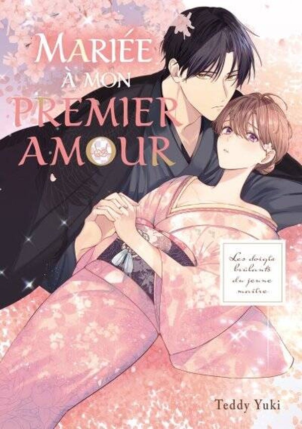 🌸💖 MARIÉE À MON PREMIER AMOUR – Manga Romance & Mariage 💖🌸