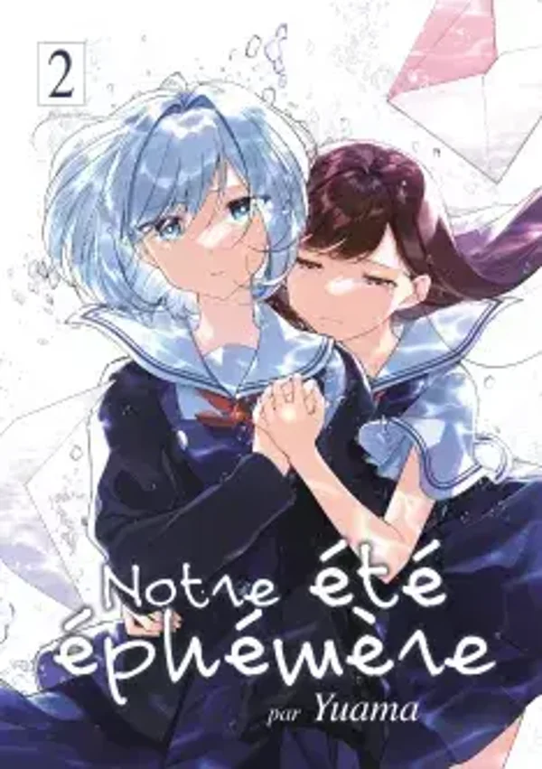 🌊🩷NOTRE ÉTÉ ÉPHÉMÈRE - Tome 2 - Yuri