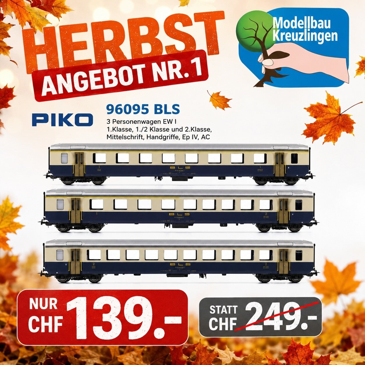 PIKO 96095 BLS 3 Personenwagen EW I 1.Klasse, 1./2 Klasse und 2.Klasse, Mittelschrift, Handgriffe, Ep IV, AC