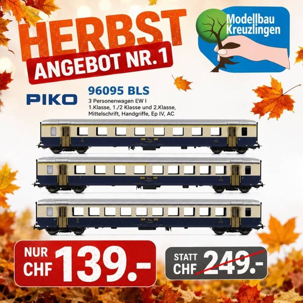PIKO 96095 BLS 3 Personenwagen EW I 1.Klasse, 1./2 Klasse und 2.Klasse, Mittelschrift, Handgriffe, Ep IV, AC