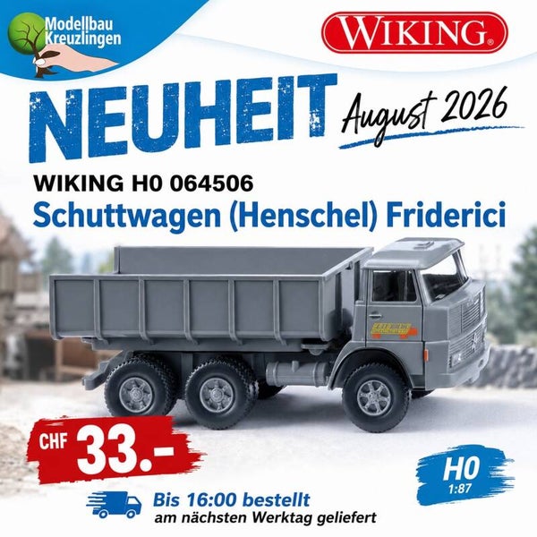 WIKING H0 064506 Schuttwagen (Henschel) Friderici