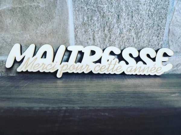 Panneau décoratif "Maîtresse merci pour cette année"