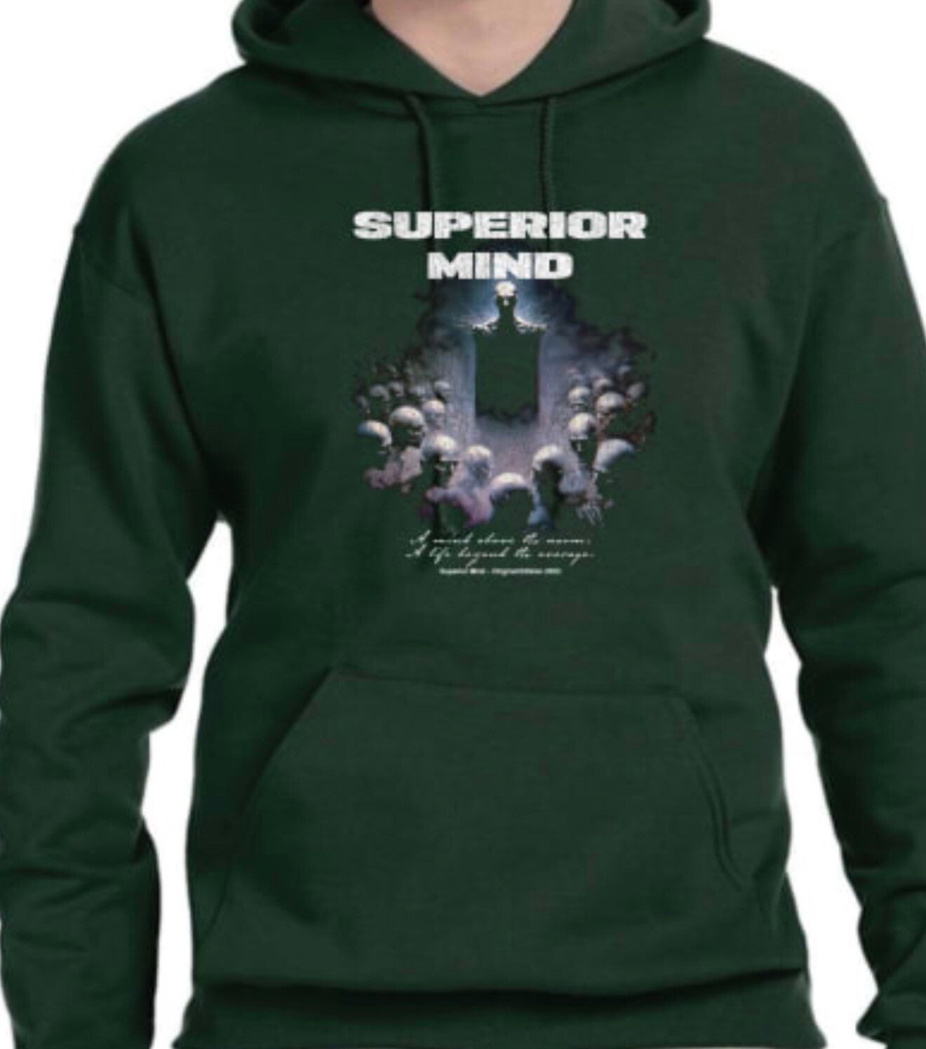 Superior Mind Hoodie: Above All